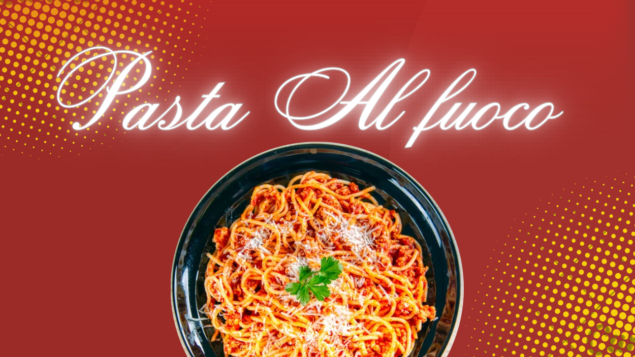 Pasta Al-Fuoco